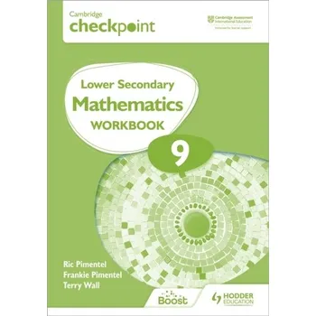 Anglický jazyk Cambridge Checkpoint Lower Secondary Mathematics Workbook 9 - Pimentel, Frankie