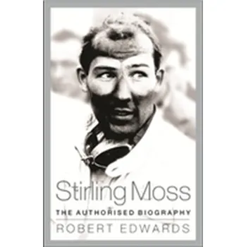 Literární biografie Stirling Moss - Edwards, Robert