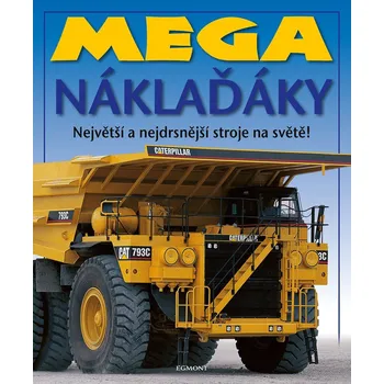 Mega náklaďáky