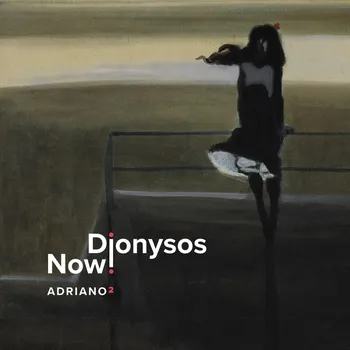 Zahraniční hudba Adriano 2 - Dionysos Now! [LP]