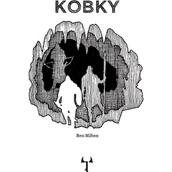 Kniha Kobky - Ben Milton