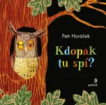 Kdopak tu spí? - Petr Horáček (2022)