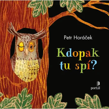 Leporelo Kdopak tu spí? - Petr Horáček (2022)