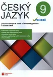 Český jazyk v pohodě 9: Pracovní sešit…