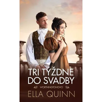 Kniha Tri týždne do svadby - Ella Quinn (E-Kniha) - 978-80-220-2399-3
