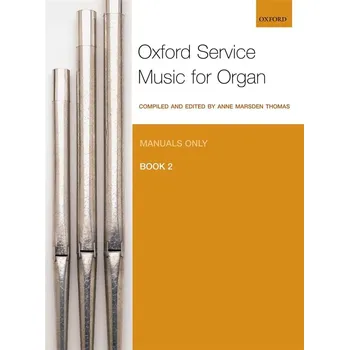 Oxford Service Music 2 Manuals - noty pro varhany 1198465