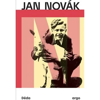 Děda -  Jan Novák (2022, pevná)