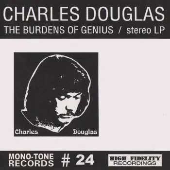Zahraniční hudba LP Charles Douglas: The Burdens Of Genius 2017