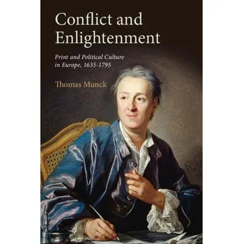 Conflict and Enlightenment - Munck, Thomas (University of Glasgow)