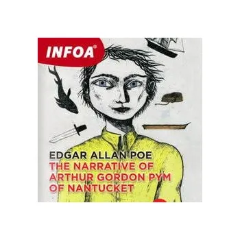 The Narrative of Arthur Gordon Pym of Nantucket Audiokniha