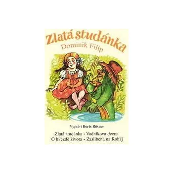 Zlatá studánka Audiokniha