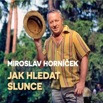 Jak hledat slunce Audiokniha