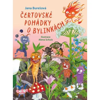 Čertovské pohádky o bylinkách - Jana…