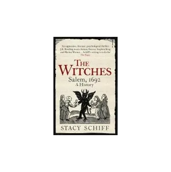 Populárně naučná literatura pro dospělé Witches - Schiff, Stacy