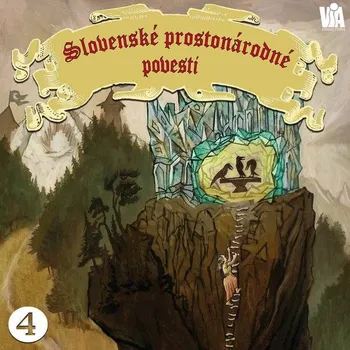 Slovenské prostonárodné povesti dľa P. E. Dobšinského (štvrtá séria) Audiokniha