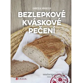 Kniha Bezlepkové kváskové pečení Ekniha