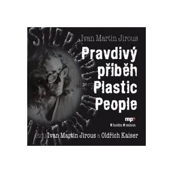 Pravdivý příběh Plastic People Audiokniha