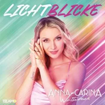 Zahraniční hudba CD Anna-Carina Woitschack: Lichtblicke 2022