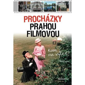 Kniha Procházky Prahou filmovou Ekniha