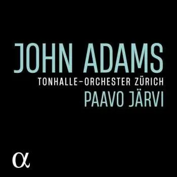 Zahraniční hudba CD Paavo Järvi: John Adams 2022