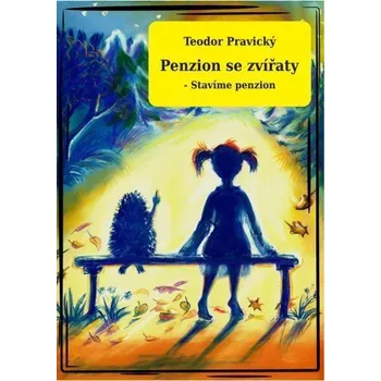 Kniha Penzion se zvířaty - Stavíme penzion Ekniha