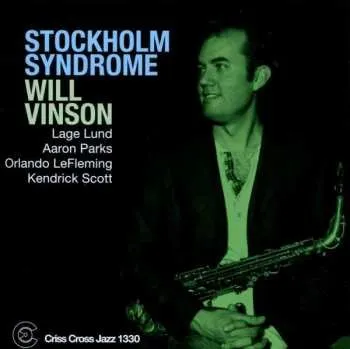 Zahraniční hudba CD Will Vinson: Stockholm Syndrome 2010