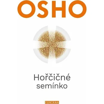 Duchovní literatura Hořčičné semínko - Osho (2022, brožovaná)