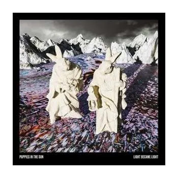 Zahraniční hudba LP Puppies in the Sun: Light Became Light 2022