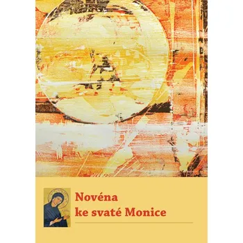 Duchovní literatura Novéna ke svaté Monice