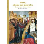 Pane obnov své zázraky: Charismata…