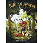 Buď připravena - Vera Brosgolová (2022,…