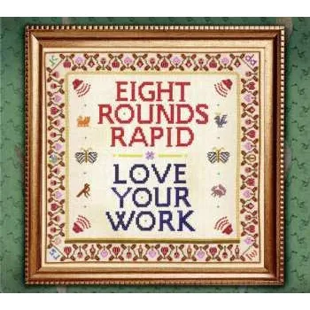 Zahraniční hudba CD Eight Rounds Rapid: Love Your Work 2020