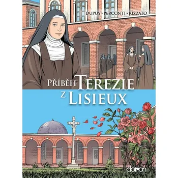 Duchovní literatura Příběh Terezie z Lisieux (komiks) (Komiks)