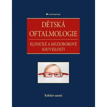 Dětská oftalmologie: Klinické a…