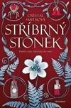 Stříbrný stonek - Crystal Smithová…