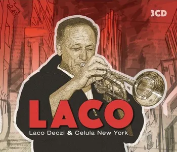 Zahraniční hudba Laco - Laco Deczi & Celula New York [3CD]