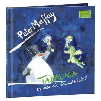 Zahraniční hudba 2CD Peter Maffay: Tabaluga - Es Lebe Die Freundschaft! 2015