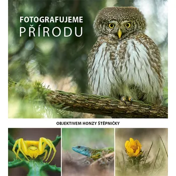 Fotografujeme přírodu: Objektivem Honzy…