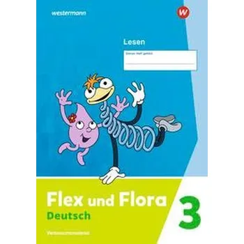 První čtění Flex und Flora. Heft Lesen 3: Verbrauchsmaterial