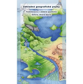 Učebnice Základné geografické pojmy - hravá škola - Klaučo, Peter Barto Michal