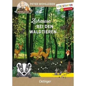 První čtění Zuhause bei den Waldtieren - Wohlleben Peter