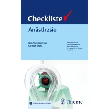 Checkliste Anästhesie – Gernot Marx (DE)