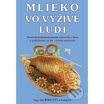Chovatelství Mlieko vo výživé ľudí Kniha "Mlieko vo výživé ľudí"
