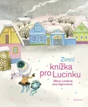 Zimní knížka pro Lucinku - Milena…