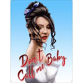 Plechová cedule Plechová Cedule Dont Call Me Baby