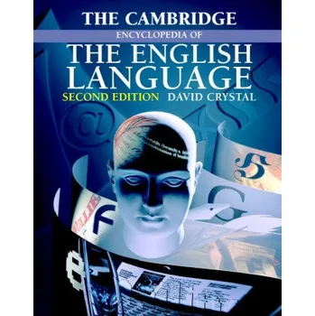 Anglický jazyk CAMBRIDGE ENCYCLOPEDIA ENGLISH LANGUAGE – CRYSTAL (EN)