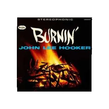 Zahraniční hudba LP John Lee Hooker: Burnin' (remastered) (60th Anniversary Edition) (180g) 2023