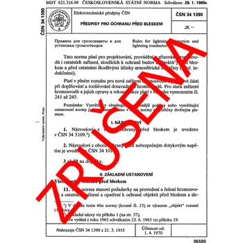 Technika ČSN 34 1390 - Předpisy pro ochranu před bleskem - NEPLATNÁ norma