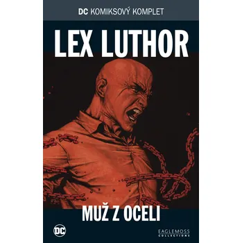 Komiks pro dospělé DC KK 19: Lex Luthor - Muž z oceli