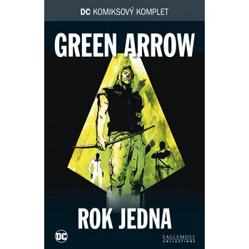 Komiks pro dospělé DC KK 08: Green Arrow - Rok jedna